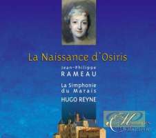 Rameau: La Naissance d'Osiris